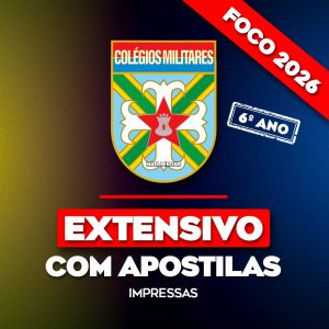 Preparatório Extensivo com Apostila Impressa para Colégios Militares do Exército (6° ano)