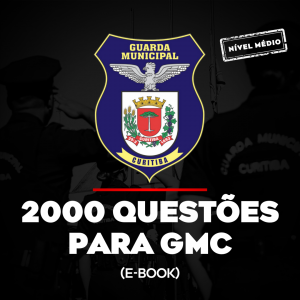 E-book 2000 Questões - Guarda Municipal de Curitiba